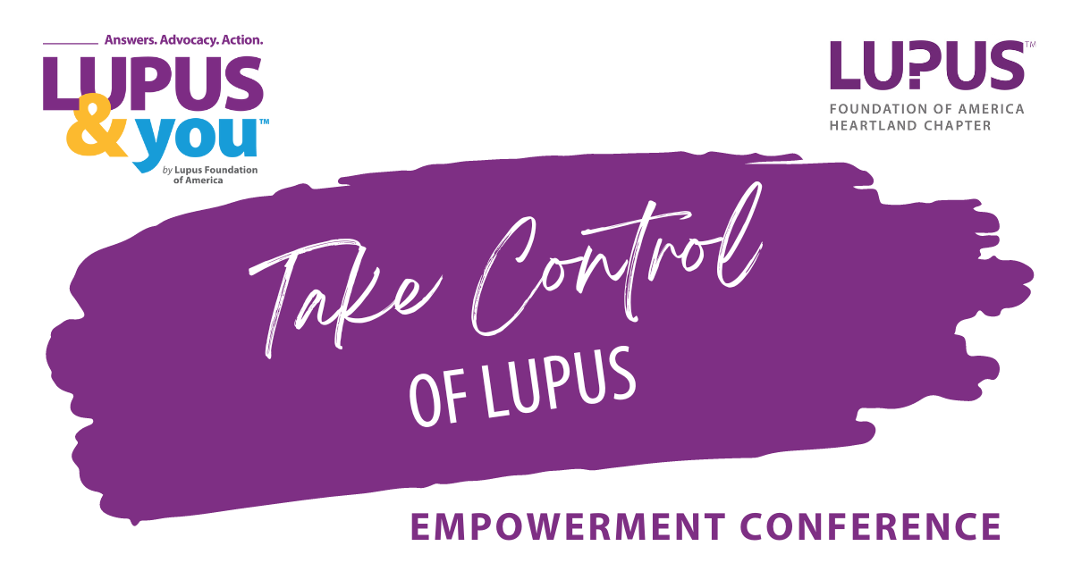 Lupus & You: Take Control Of Lupus | Heartland | Lupus Foundation Of ...